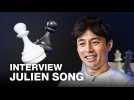 Interview Julien Song