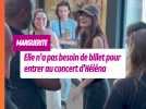 Marguerite (Star Academy) : même pas besoin de sortir son billet pour entrer au concert d'Héléna Bailly