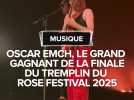Rose Festival : Oscar Emch remporte la finale du Tremplin
