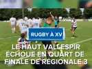 L'entente du Haut-Vallespir échoue en quart de finale de Fédérale 3