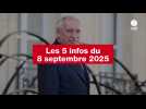 VIDEO. Les 5 infos du 8 septembre 2025