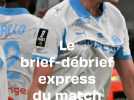 Le brief-débrief d'OM-Lorient (4-0)