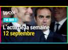 [T'AS SUIVI ?] L'actu de la semaine du 12 septembre