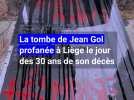 La tombe de Jean Gol profanée à Liège le jour des 30 ans de son décès