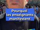 Pourquoi les enseignants manifestent