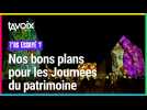 Les bons plans de Ta Voix pour les Journées du patrimoine 2025