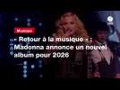 VIDEO. « Retour à la musique » : Madonna annonce un nouvel album pour 2026