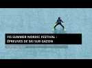 FIS Summer Nordic Festival : épreuves de ski sur gazon. Le test préolympique !