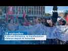 18 septembre, la manifestation s'élance du rectorat à Aix-en-Provence