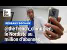 Le Nordiste Alexandre Mensier, alias @the french_chirurgien au million d'abonnés sur les réseaux