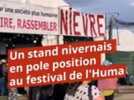 Partage - Dans les coulisses du meilleur stand de la fête de l'Huma, celui du bout du monde, celui de la Nièvre