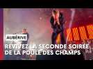 Revivez la seconde soirée de la Poule des champs à Aubérive