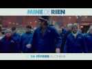 Mine de rien (Bande Annonce)