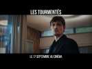 Les tourmentés (bande-annonce)