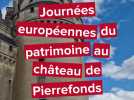 Les Journées du patrimoine au château de Pierrefonds