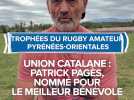 Patrick Pagès, bénévole à l'Union Catalane