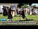 Retour en images sur la 7e Fête médiévale de la Commanderie templière d'Avalleur