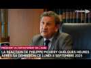 La réaction de Philippe Pichery quelques heures après sa démission ce lundi 8 septembre 2025