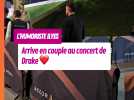L'humoriste Ilyes arrive en couple au concert de Drake