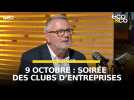 9 octobre : soirée des Clubs d'Entreprises
