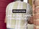 Une école....dans un château dans le Tarn-et-Garonne