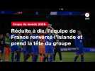 VIDÉO. Coupe du monde 2026. Réduite à dix, l'équipe de France renverse l'Islande et prend la tête du groupe