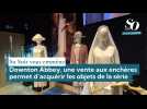 So Soir vous emmène : Downton Abbey, une vente aux enchères permet d'acquérir les objets de la série
