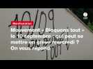 VIDEO. Mouvement « Bloquons tout » le 10 septembre : qui peut se mettre en grève mercredi ? On vous répond