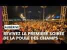 Revivez la première soirée du festival de la Poule des champs à Aubérive