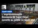 La gigantesque brasserie de Saint-Omer ouverte au public ce week-end