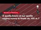 VIDÉO. Mondiaux d'athlétisme. À quelle heure et sur quelle chaîne suivre la finale du 100 m ?