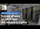 Tout savoir sur les magasins d'usine de la métropole de Lille et leurs réductions