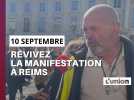 Bloquons tout le 10 Septembre : Revivez la manifestation à Reims