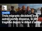 Trois migrants décèdent dans la Manche, trois autres portés disparus, la pire tragédie depuis le début d'année