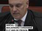 Brésil: Bolsonaro condamné à 27 ans de prison