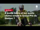 VIDÉO. Cyclisme. À quelle heure et sur quelle chaîne suivre le Grand Prix du Québec ?