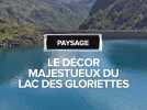 Paysage : le décor majestueux du lac des Gloriettes