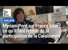 Myriam Pont sur France Inter : ce qu'il faut retenir de la participation de la Calaisienne