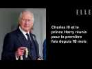 Charles III et le prince Harry réunis à Londres pour la première fois depuis 18 mois