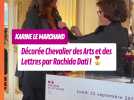 Karine Le Marchand décorée Chevalier des Arts et des Lettres