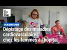 Dépistage des maladies cardiovasculaires chez les femmes à l'hôpital de Maubeuge