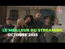 Nos recommandations streaming pour octobre 2025