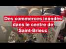 VIDÉO. Ces trois commerces du centre de Saint-Brieuc inondés pour la troisième fois depuis 2022