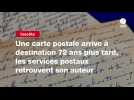 VIDEO. Une carte postale arrive à destination 72 ans plus tard, les services postaux retrouvent son auteur