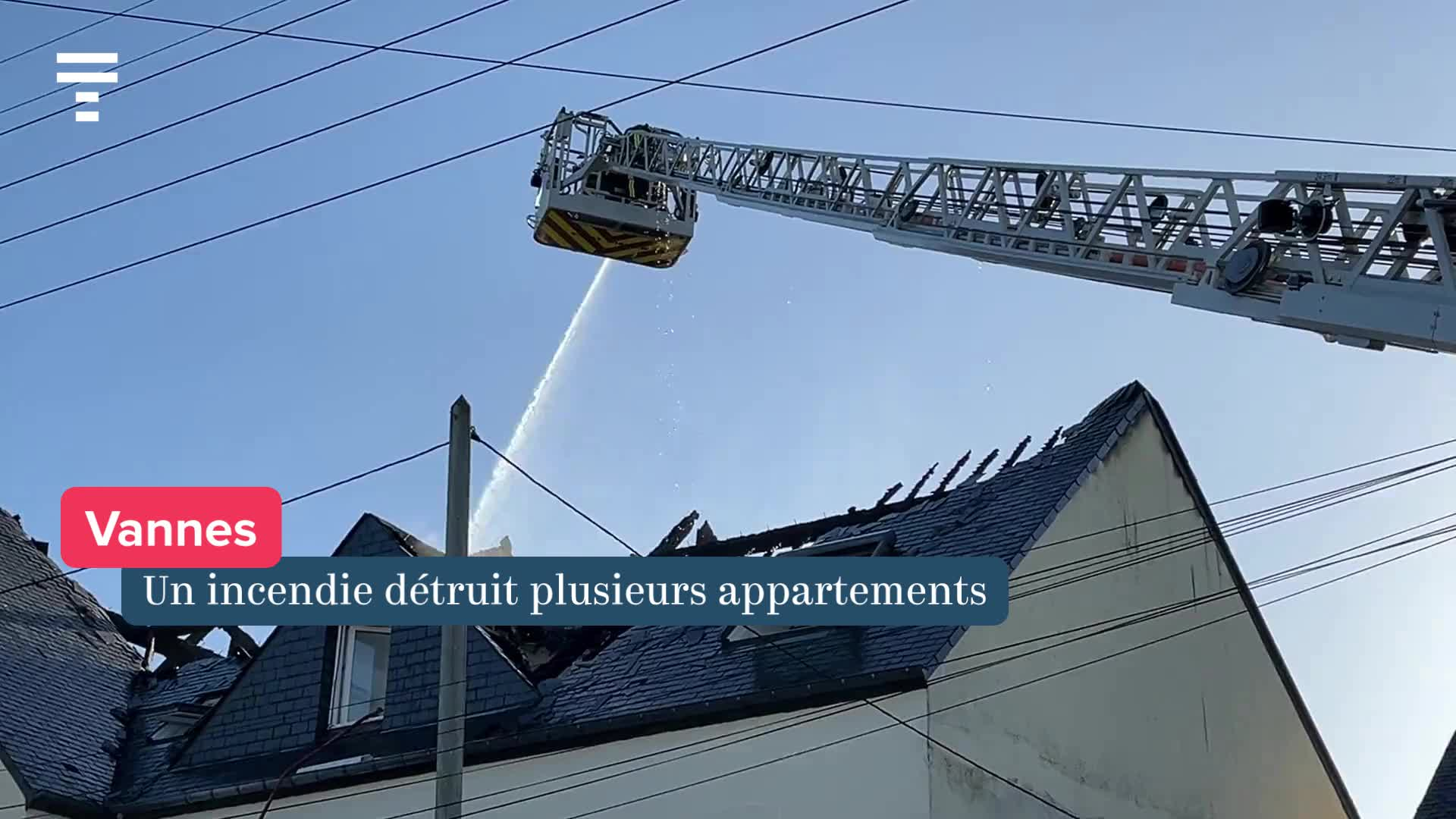 Un violent incendie ravage un immeuble à Vannes : « Je suis content, j'ai peut-être sauvé des gens » [Vidéo]