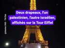 Deux drapeaux, l'un palestinien, l'autre israélien, affichés sur la Tour Eiffel