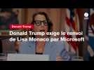 VIDEO. Donald Trump exige le renvoi de Lisa Monaco par Microsoft