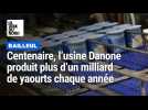 Centenaire, l'usine Danone de Bailleul produit plus d'un milliard de yaourts par an