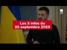 VIDEO. Les 5 infos du 28 septembre 2025