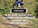 portrait : champion du monde junior de motocross à 16 ans
